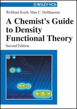 Paperback A Chemist's Guide to Density Functional Theory Book