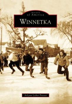Winnetka - Book  of the Images of America: Illinois