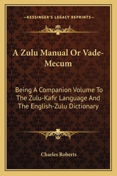 A Zulu Manual or Vade-Mecum
