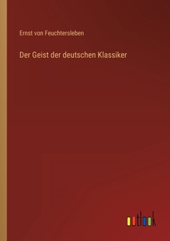 Paperback Der Geist der deutschen Klassiker [German] Book