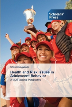 Paperback Health and Risk Issues in Adolescent Behavior Book
