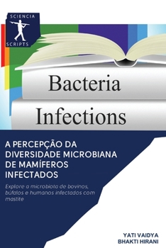 Paperback A percepção da Diversidade Microbiana de mamíferos infectados [Portuguese] Book