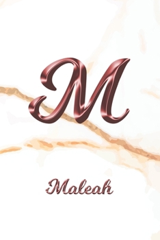Paperback Maleah: Journal Diary - Personalized First Name Personal Writing - Letter M White Marble Rose Gold Pink Effect Cover - Daily D Book