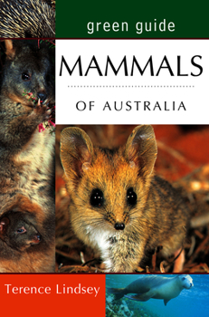Paperback Green Guide: Mammals of Australia Book