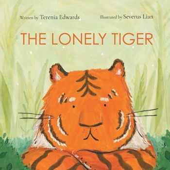 Paperback The Lonely Tiger Book