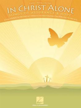 Paperback In Christ Alone: Songs of Assurance & Hope Book