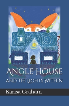 Paperback Angle House: and the Lights Within Book