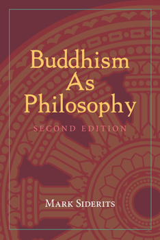 Paperback Buddhism as Philosophy Book