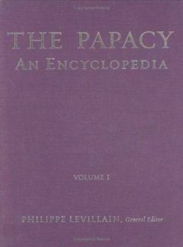 Hardcover The Papacy : An Encyclopedia Book