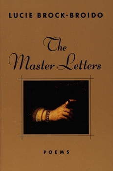Paperback The Master Letters: Poems Book