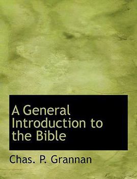 Hardcover A General Introduction to the Bible, Volume IV Book