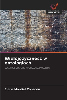 Paperback Wieloj&#281;zyczno&#347;c w ontologiach [Polish] Book