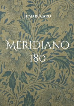 Paperback Meridiano 180: En Busca De Nuestros Orígenes [Spanish] Book