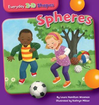 Spheres - Book  of the Everyday 3-D Shapes