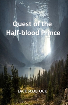 Paperback Quest of the Half-blood Prince Book