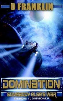 Paperback Domination: Somebody's Else's War Book