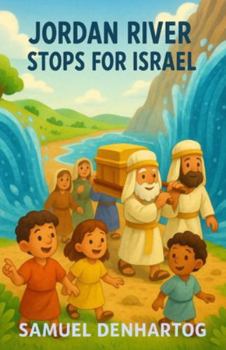 Jordan River Stops for Israel: Little Lamb Rhymes