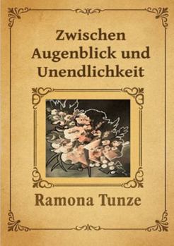 Paperback Zwischen Augenblick und Unendlichkeit [German] Book