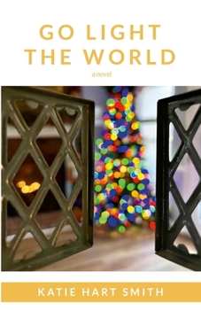 Paperback Go Light the World Book