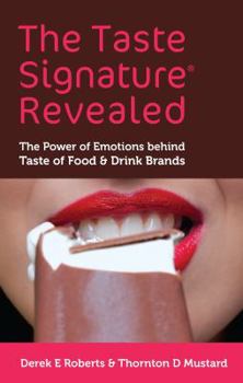 Paperback The Taste Signature Revealed Book