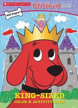 Paperback Clifford: King-Sized Color & Activity Book