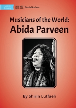 Paperback Musicians of the World: Abida Parveen Book