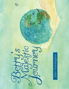 Paperback Betty's Majestic Journey Book