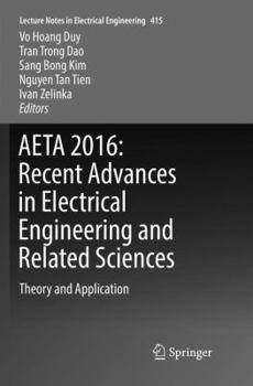 Paperback Aeta 2016: Recent Advances in Electrical Engineering and Related Sciences: Theory and Application Book