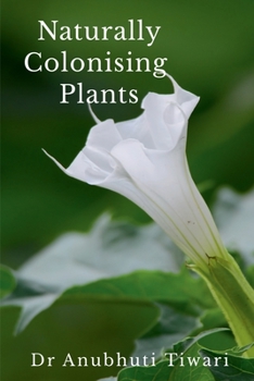 Paperback Naturally Colonising Plants Book