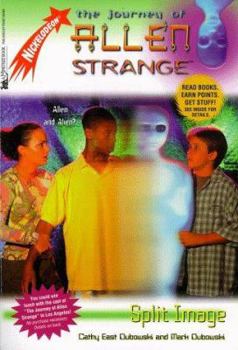 Split Image (The Journey of Allen Strange, 3) - Book #3 of the Journey of Allen Strange