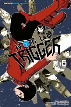 World Trigger T06 - Book #6 of the  [World Trigger]