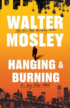 Hardcover Hanging and Burning: A King Oliver Novel Book