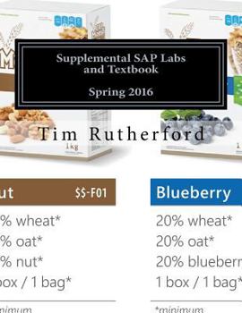 Paperback Supplemental SAP Labs and Textbook: for Courses Utilizing HEC Montreal's ERPsim Manufacturing Game Book