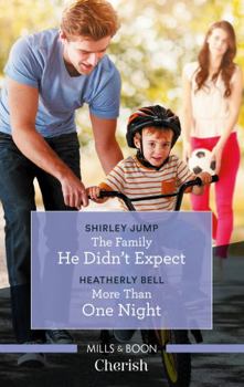 Paperback The Family He Didn't Expect/More than One Night Book