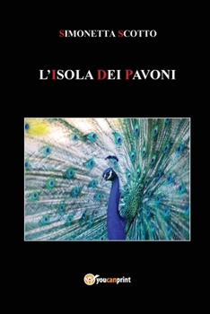 Paperback L'Isola dei Pavoni [Italian] Book