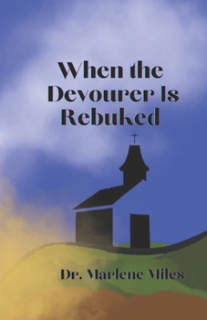 Paperback When the Devourer is Rebuked Book