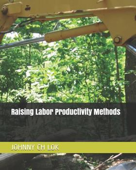 Paperback Raising Labor Productivity Methods Book