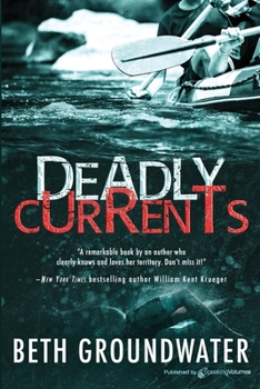 Deadly Currents - Book #1 of the An RM Outdoor Adventures Mystery
