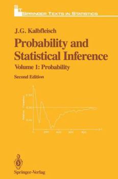 Paperback Probability and Statistical Inference: Volume 1: Probability Book