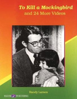 Paperback To Kill a Mockingbird and 24 More Videos: Language Arts Activities for Middle School Book
