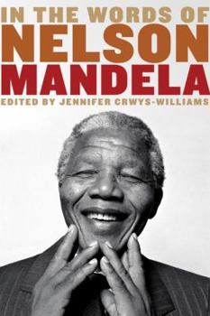Hardcover In the Words of Nelson Mandela Book