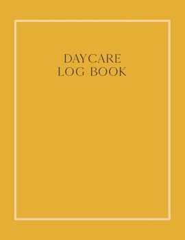 Paperback Daycare log book: A simple day care logbook for recording child attendance Book