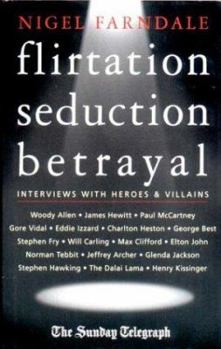 Hardcover Flirtation, Seduction, Betrayal Book