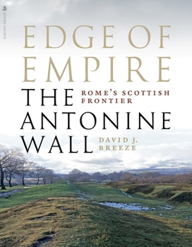 Paperback Edge of Empire, Rome's Scottish Frontier: The Antonine Wall Book
