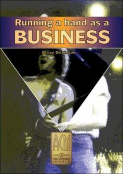 Paperback Running a Band As a Business Book