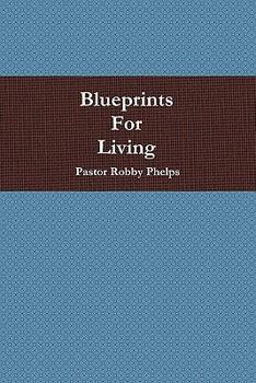 Paperback Blueprints For Living Book
