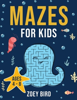 Paperback Mazes for Kids: Maze Activity Book for Ages 4 - 8 Book