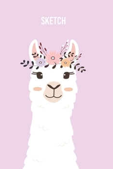 Sketch: A Magical Unicorn Sketch Book for fans of Cupcakes, Doodles, Llamas, Caticorns and Rainbows A Fun Art book for Elementary, Middle School and High School Girls