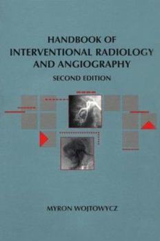 Paperback Handbook of Interventional Radiology and Angiography: Handbooks in Radiology Series Book