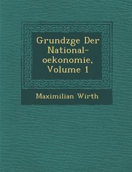 Paperback Grundz�ge Der National-oekonomie, Volume 1 [German] Book